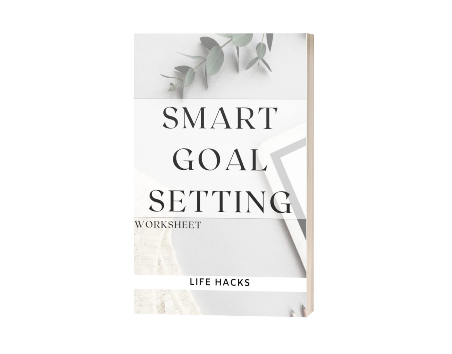 Smart Goal Setting Worksheet